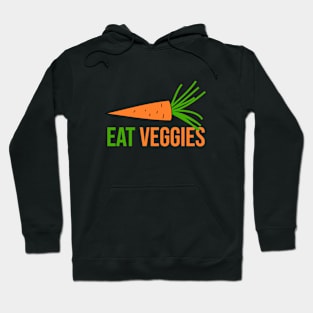 Eat Veggies Hoodie